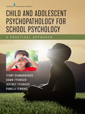 cover image of Child and Adolescent Psychopathology for School Psychology